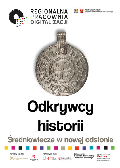 Elbląg, Poznaj odkrywców średniowiecznej historii