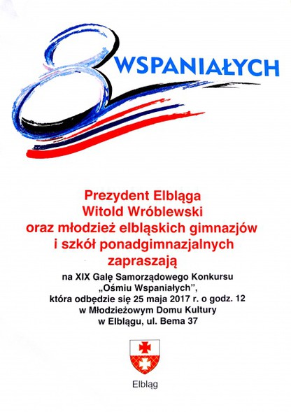 Elbląg, Ośmiu Wspaniałych już blisko