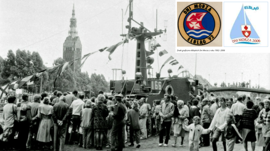 Elbląg, Dni Morza Elbląg 1992 (zdjęcie z portELu) i logotypy Dni Morza z roku 1992 i 2006