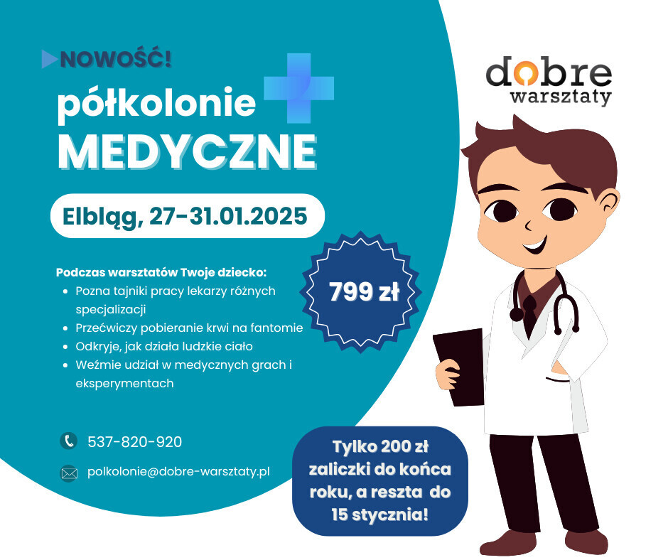 Elbląg Ogłoszenie półkolonieZapraszamy na Zimowe Półkolonie Medyczne w Gdańsku dla dzieci w wieku 6-12 lat!