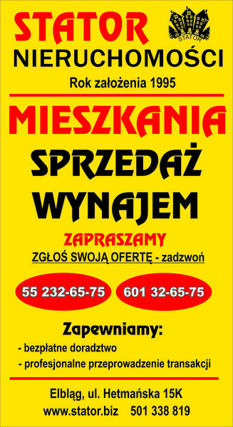 Elbląg STATOR NIERUCHOMOŚCI - 28  lat w Elblągu      POSZUKUJEMY MIESZKAŃ DO WYNAJĘCIA  DLA