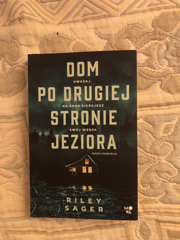 Elbląg Sprzedam książke ze zdjęcia. Dom po drugiej stronie jeziora Rilley Sager. W bardzo dobrym stanie całość.