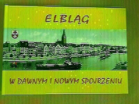 Elbląg Album o Elblągu